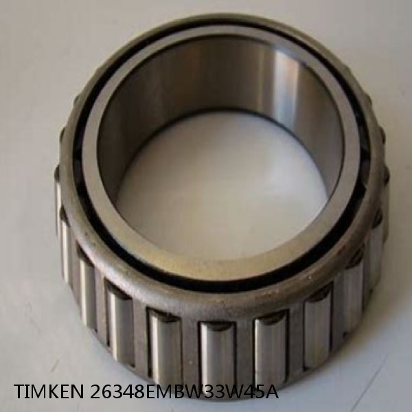 26348EMBW33W45A TIMKEN Tapered Roller Bearings